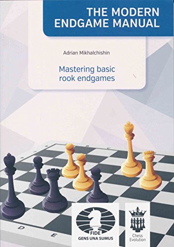 Stock image for The Modern Endgame Manual - Mastering Basic Rook Endgames for sale by Books Unplugged