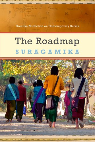 Beispielbild fr The Roadmap Documentary Fiction on Contemporary Burma zum Verkauf von COLLINS BOOKS