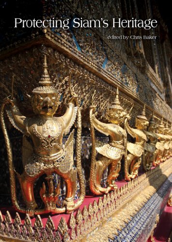 Beispielbild fr Protecting Siam's Heritage zum Verkauf von COLLINS BOOKS