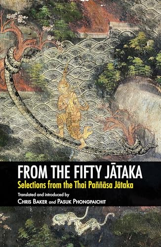 Stock image for From the Fifty Jataka From the Fifty Jataka for sale by Blackwell's