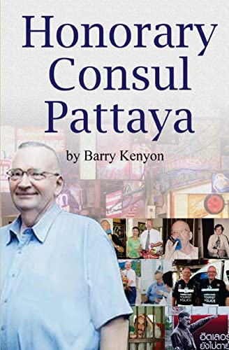 Stock image for Honorary Consul Pattaya for sale by GF Books, Inc.