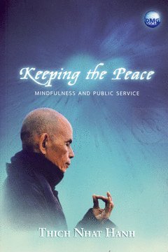 9786167036250: Keeping the Peace : Mindfulness and Public Service