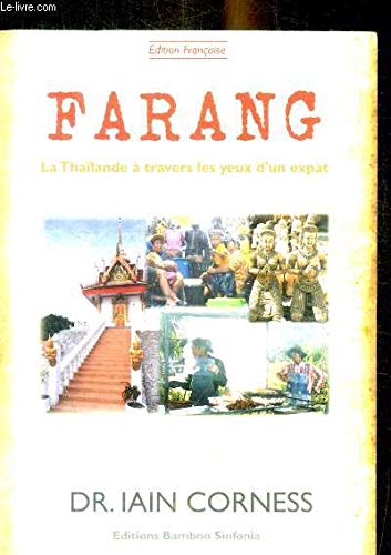 Beispielbild fr Farang-La Thailande  travers les yeux d'un expat zum Verkauf von medimops