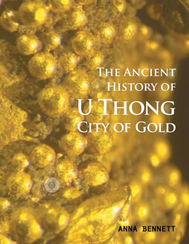 Stock image for U Thong City of Gold for sale by ubucuu