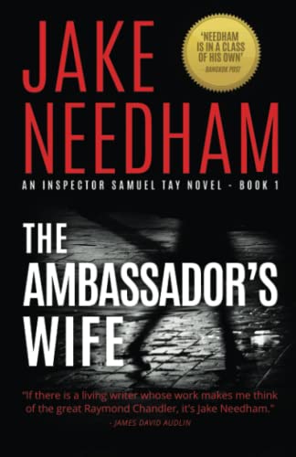 Stock image for The Ambassador's Wife (THE INSPECTOR SAMUEL TAY NOVELS) for sale by Uncle Hugo's SF/Uncle Edgar's Mystery