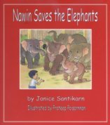 Beispielbild fr NAWIN SAVES THE ELEPHANTS zum Verkauf von Wonder Book