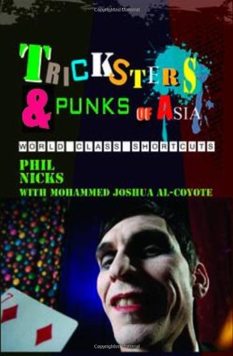 Tricksters & Punks of Asia (9786169033622) by Phil Nicks