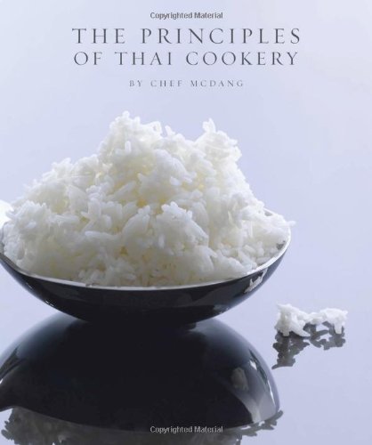 Imagen de archivo de The Principles of Thai Cookery a la venta por HPB-Ruby