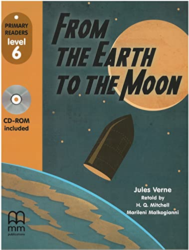 Stock image for From the Earth to the Moon (PR6) for sale by WorldofBooks