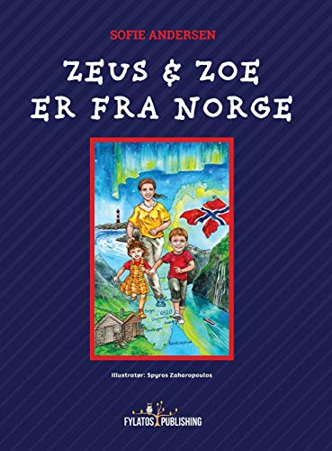 Beispielbild fr Zeus og Zoe er fra Norge (Norwegian Edition) zum Verkauf von Lucky's Textbooks