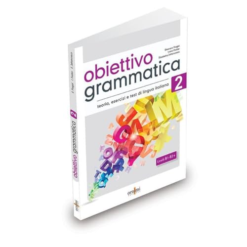 9786185554026: Obiettivo Grammatica. Grammatica italiana per stranieri (B1-B2+) (Vol. 2)