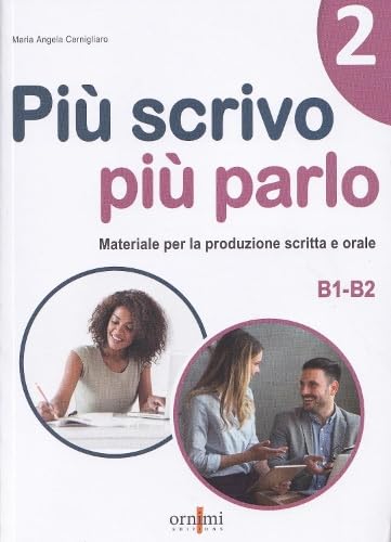 Stock image for Piu scrivo piu parlo 2 (B1-B2) for sale by PBShop.store US