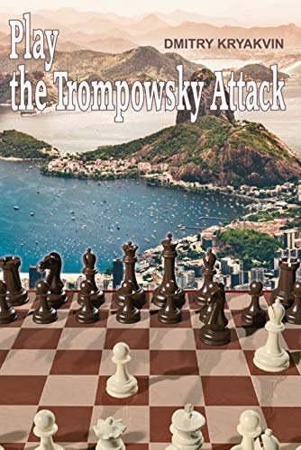 Stock image for Play the Trompowsky Attack for sale by Books Unplugged