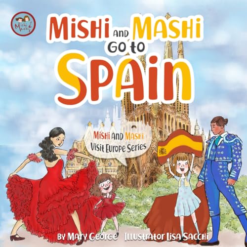 Beispielbild fr Mishi and Mashi go to Spain: Mishi and Mashi Visit Europe zum Verkauf von Better World Books