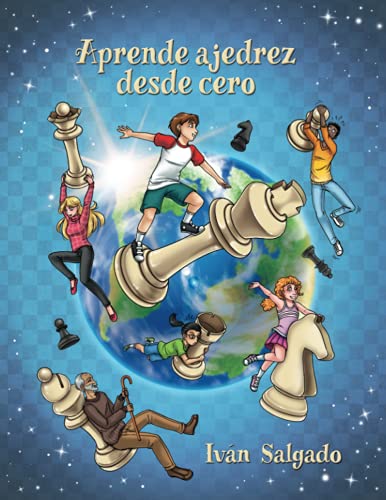 Imagen de archivo de Aprende ajedrez desde cero: con Ivn Salgado (Spanish Edition) a la venta por GF Books, Inc.