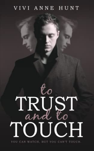 Imagen de archivo de To Trust and To Touch a la venta por PBShop.store US