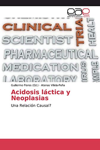 Beispielbild fr Acidosis lactica y Neoplasias zum Verkauf von Chiron Media