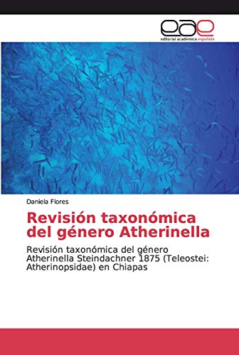 Beispielbild fr Revision taxonomica del genero Atherinella zum Verkauf von Chiron Media