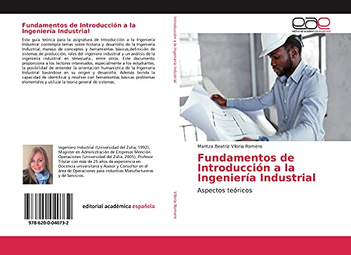 Stock image for Fundamentos de Introduccin a la Ingeniera Industrial: Aspectos tericos (Spanish Edition) for sale by GF Books, Inc.