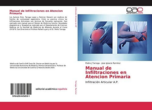 Stock image for Manual de Infiltraciones en Atencion Primaria: Infiltracin Articular A.P. (Spanish Edition) for sale by GF Books, Inc.