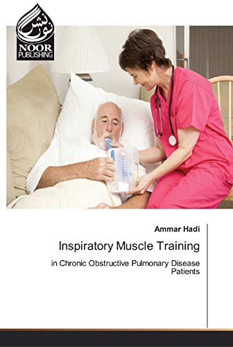 9786200064318: Inspiratory Muscle Training: in Chronic Obstructive Pulmonary Disease Patients