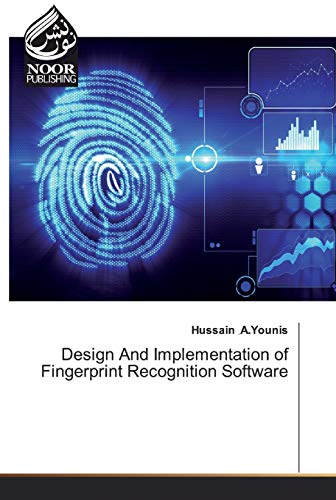 Beispielbild fr Design And Implementation of Fingerprint Recognition Software zum Verkauf von Buchpark