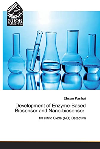 Beispielbild fr Development of Enzyme-Based Biosensor and Nano-biosensor : for Nitric Oxide (NO) Detection zum Verkauf von Buchpark