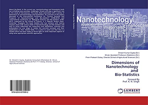 Stock image for Dimensions of Nanotechnology and Bio-Statistics: Forward By Prof. K. N. Singh for sale by Buchpark