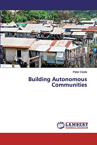 Stock image for Building Autonomous Communities for sale by Lucky's Textbooks