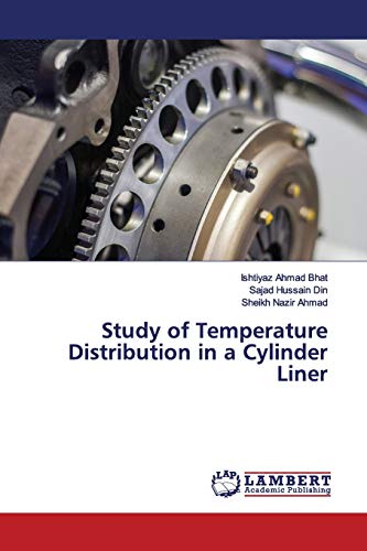 9786200099822: Study of Temperature Distribution in a Cylinder Liner