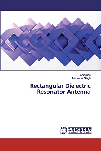 9786200100139: Rectangular Dielectric Resonator Antenna