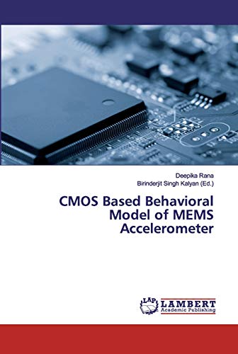 Stock image for CMOS Based Behavioral Model of MEMS Accelerometer for sale by Lucky's Textbooks