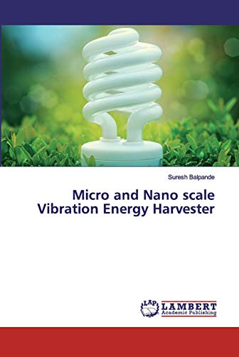 Stock image for Micro and Nano scale Vibration Energy Harvester for sale by Chiron Media