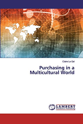 Beispielbild fr Purchasing in a Multicultural World zum Verkauf von Lucky's Textbooks