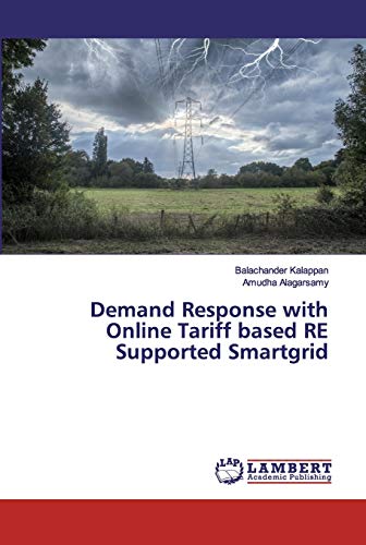 Stock image for Demand Response with Online Tariff based RE Supported Smartgrid for sale by Lucky's Textbooks