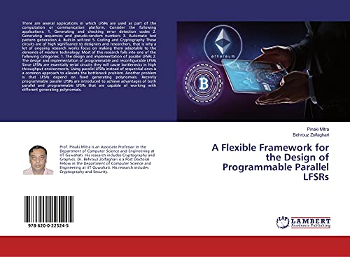 Stock image for A Flexible Framework for the Design of Programmable Parallel LFSRs for sale by Books Puddle