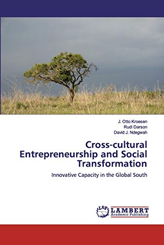 Stock image for Cross-cultural Entrepreneurship and Social Transformation: Innovative Capacity in the Global South for sale by Lucky's Textbooks