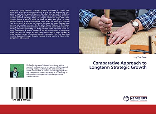 9786200285980: Comparative Approach to Longterm Strategic Growth
