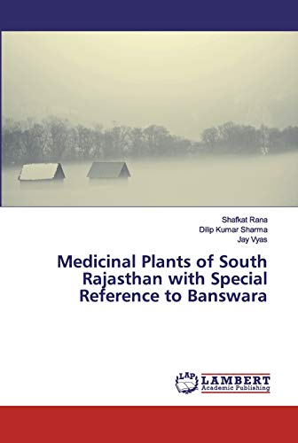9786200304254: Medicinal Plants of South Rajasthan with Special Reference to Banswara