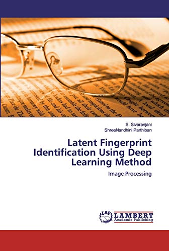 Image d'archives pour Latent Fingerprint Identification Using Deep Learning Method: Image Processing mis en vente par Ria Christie Collections