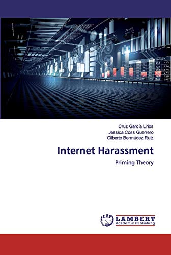 Imagen de archivo de Internet Harassment: Priming Theory a la venta por Lucky's Textbooks