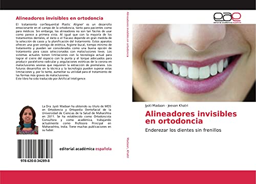 Beispielbild fr Alineadores invisibles en ortodoncia: Enderezar los dientes sin frenillos (Spanish Edition) zum Verkauf von Books Unplugged