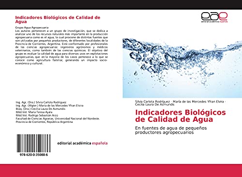 9786200350886: Indicadores Biolgicos de Calidad de Agua: En fuentes de agua de pequeos productores agropecuarios