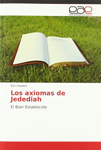 Beispielbild fr Gooden, R: Axiomas de Jedediah zum Verkauf von MusicMagpie