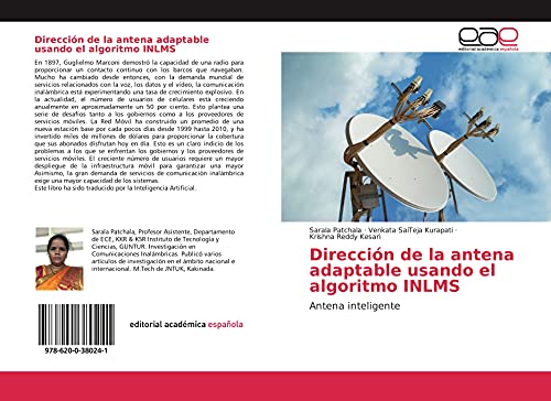 9786200380241: Direccin de la antena adaptable usando el algoritmo INLMS: Antena inteligente