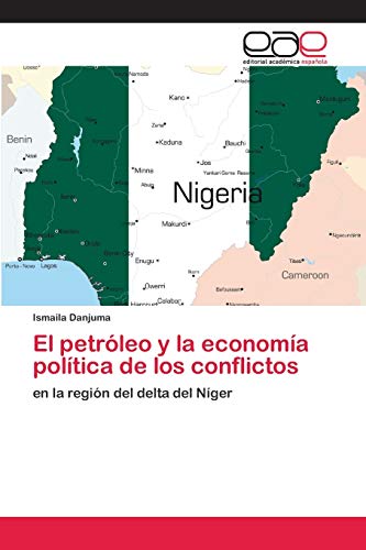 Beispielbild fr El petroleo y la economia politica de los conflictos zum Verkauf von Chiron Media
