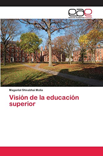 Imagen de archivo de Visin de la educacin superior (Spanish Edition) a la venta por Lucky's Textbooks