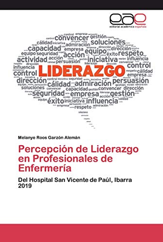 Beispielbild fr Percepcion de Liderazgo en Profesionales de Enfermeria zum Verkauf von Chiron Media