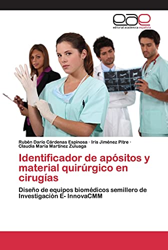 Stock image for Identificador de apsitos y material quirrgico en cirugas (Spanish Edition) for sale by Lucky's Textbooks