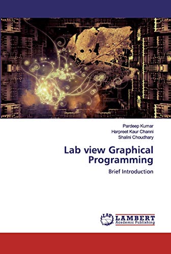 Beispielbild fr Lab view Graphical Programming: Brief Introduction zum Verkauf von Lucky's Textbooks